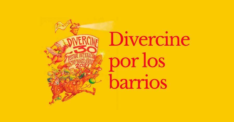 divercine por los barrios