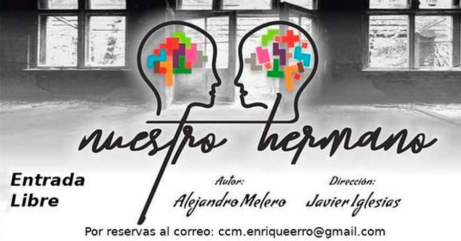 la obra nuestro hermano se presenta en el Centro Civico Metropolitano