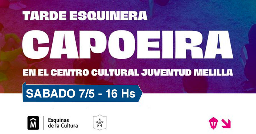 Afiche con texto informativo sobre Tarde Esquinera Capoeira