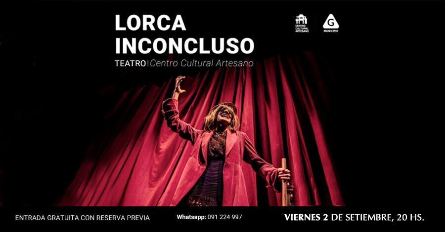 Lorca Inconcluso en el Artesano