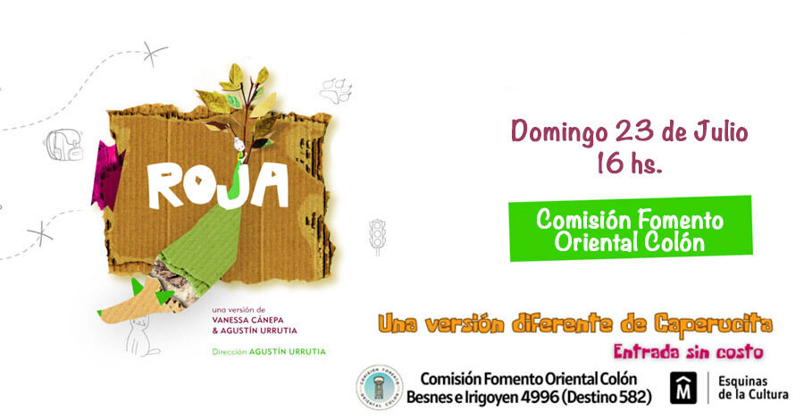 “Roja”una versión diferente de Caperucita en el Oriental Colón