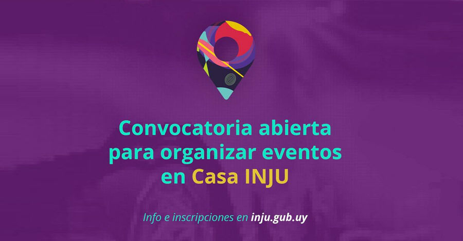 Convocatoria a propuestas de eventos en Casa INJU