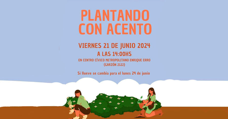 Plantando con acento
