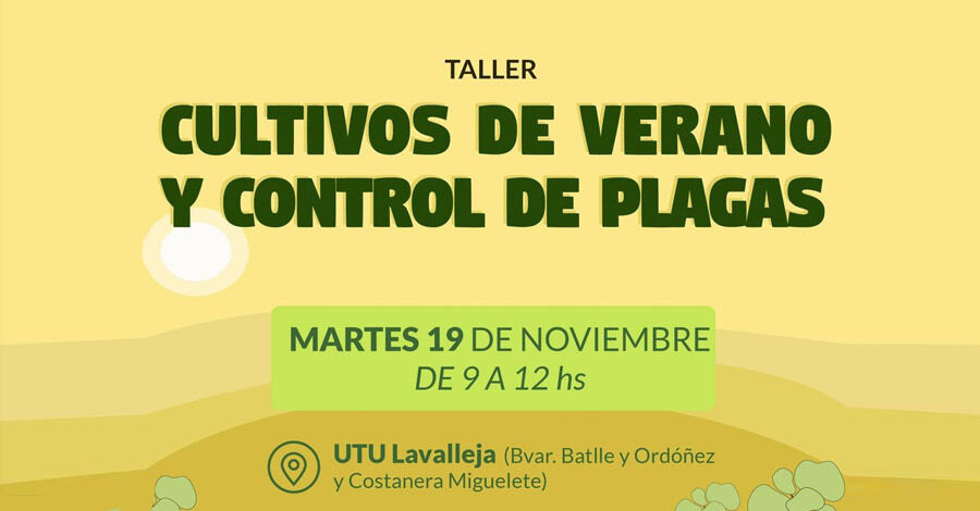 Taller de cultivos de verano y control de plagas en Utu Lavalleja