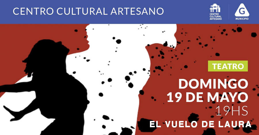 "El vuelo de Laura" en el Centro Cultural Artesano