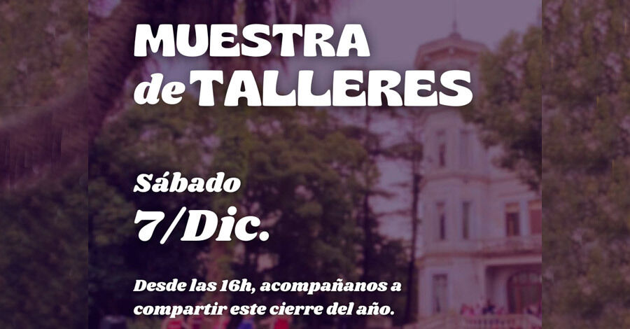 Cierre de talleres 2024 del Castillo Idiarte Borda