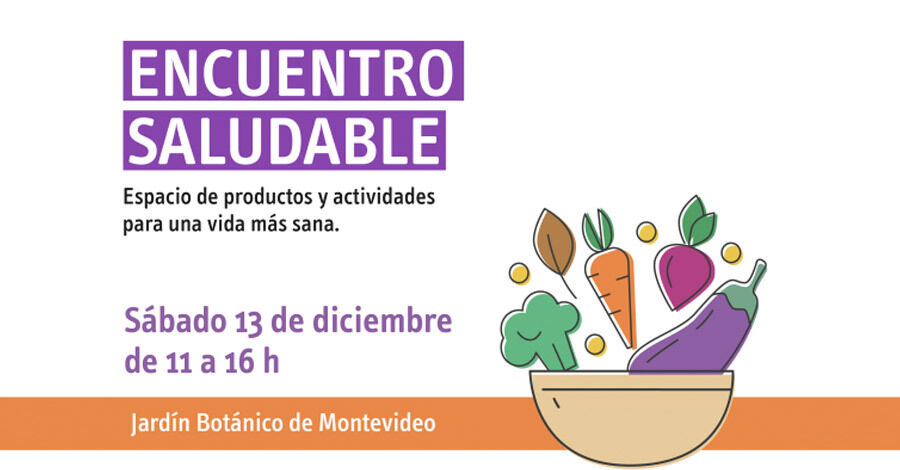 Encuentro Saludable en el Jardín Botánico edición diciembre