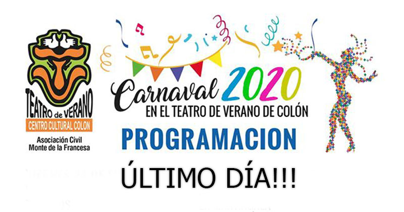 Programacion carnaval ultimo dia 2020