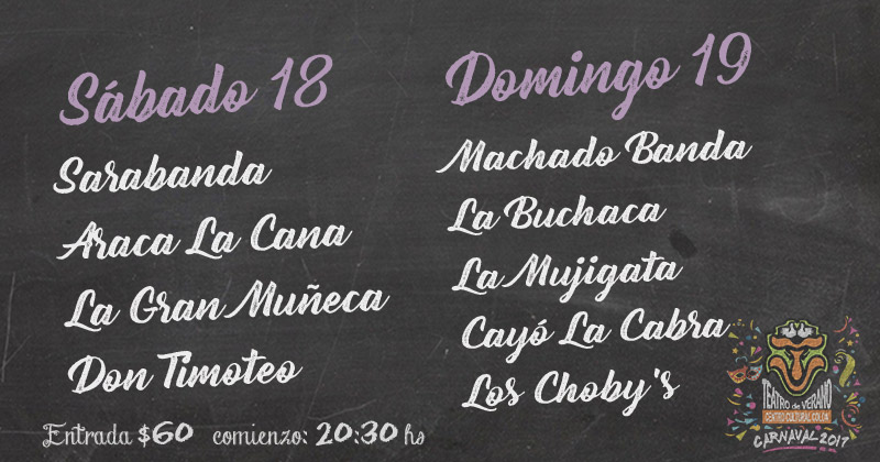 pizarron carnava sabado 18 y domingo 19