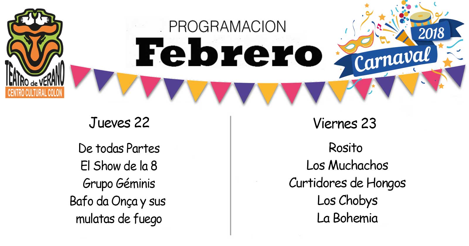 Carnaval 2018 programacion del jueves 22 y del viernes 23