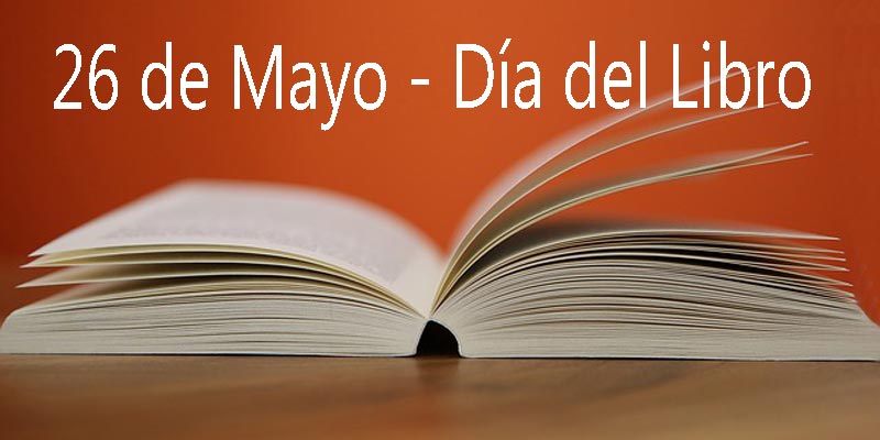 26 de mayo dia del libro