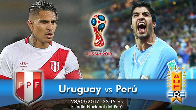 URUGUAY VS PERU eliminatorias russia 2018 