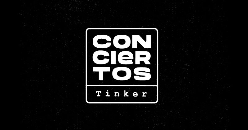 conciertos tinker
