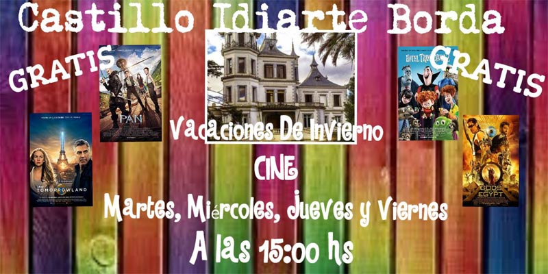 afiche del castillo de idiarte borda de que hacer en vacaciones