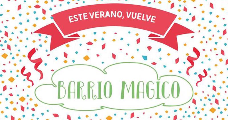 barrio magico 2