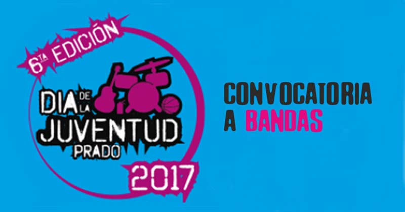 dia de la juventud convocatoria para bandas 2017